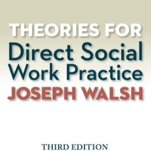 Theories for Direct Social Work Practice 3rd Edition - Original PDF