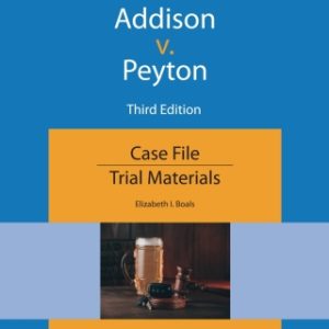 Addison v. Peyton 3rd Edition Case File - Original PDF