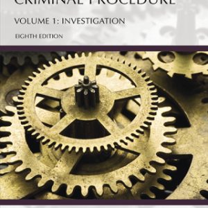 Understanding Criminal Procedure, Volume One: Investigation 8th Edition - Original PDF