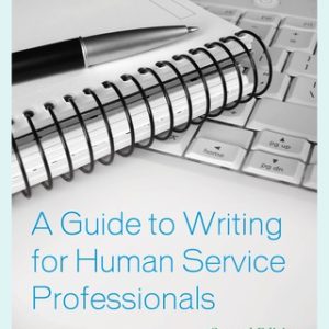 A Guide to Writing for Human Service Professionals 2nd Edition - Original PDF