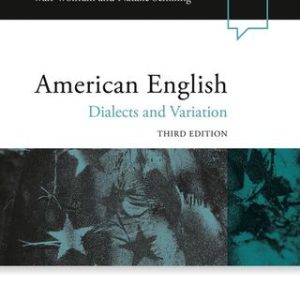 American English: Dialects and Variation 3rd Edition - Original PDF