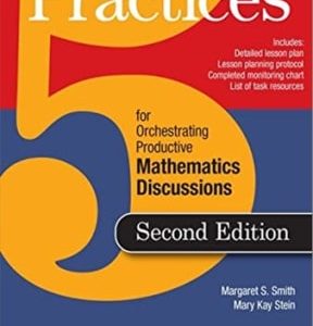 5 Practices for Orchestrating Productive Mathematics Discussions 2nd edition - Original PDF