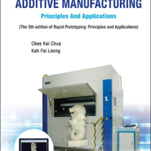 3d Printing and Additive Manufacturing: Principles and Applications - of Rapid Prototyping 5th Edition - Original PDF