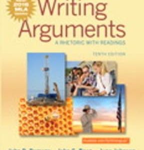 Writing Arguments: A Rhetoric with Readings, MLA Update Edition 10th edition - Original PDF