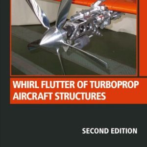 Whirl Flutter of Turboprop Aircraft Structures 2nd Edition - Original PDF