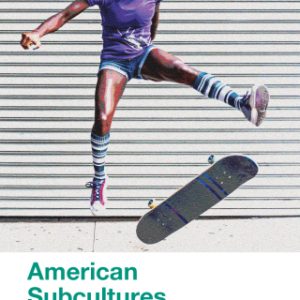 American Subcultures: A Spotlight Reader 2nd Edition - Original PDF