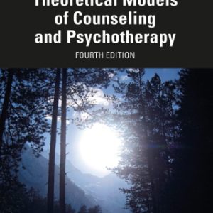 Theoretical Models of Counseling and Psychotherapy 4th Edition - Original PDF