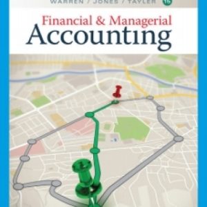 Warren/Jones/Tayler's Financial & Managerial Accounting 15th Edition - Original PDF