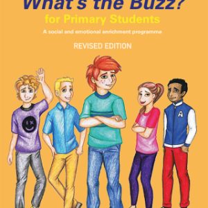 What's the Buzz? for Primary Students: A Social and Emotional Enrichment Programme 2nd Edition - Original PDF