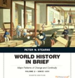 World History in Brief: Major Patterns of Change and Continuity, Volume 2: Since 1450 8th edition - Original PDF