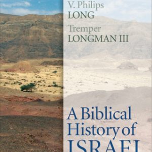 A Biblical History of Israel 2nd Edition - Original PDF