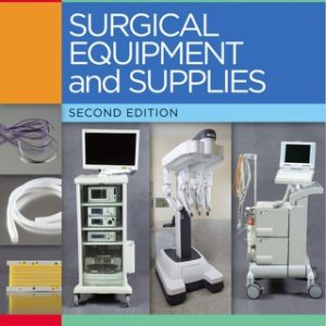 (Instant Download) Surgical Equipment and Supplies 2nd Edition - Original PDF