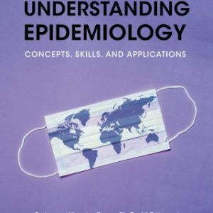 Understanding Epidemiology 3rd Edition - Original PDF