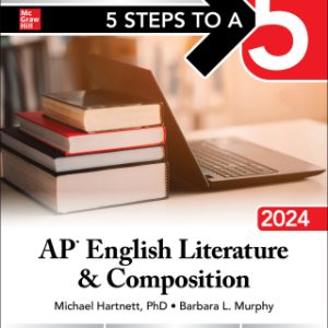 5 Steps to a 5: AP English Literature and Composition 2024 Elite Student Edition 1st Edition - Original PDF