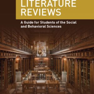 Writing Literature Reviews: A Guide for Students of the Social and Behavioral Sciences 7th Edition - Original PDF