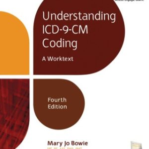 Understanding ICD-9-CM Coding: A Worktext 4th Edition - Original PDF