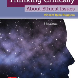 Thinking Critically About Ethical Issues 11th Edition - Original PDF