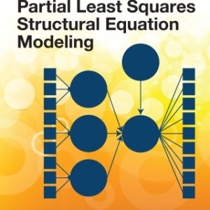 Advanced Issues in Partial Least Squares Structural Equation Modeling 2nd Edition - Original PDF