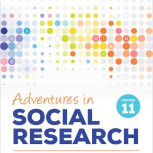 Adventures in Social Research: Data Analysis Using IBM SPSS Statistics 11th Edition - Original PDF