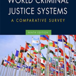 World Criminal Justice Systems: A Comparative Survey 9th Edition - Original PDF