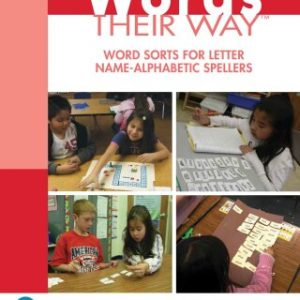 Words Their Way: Word Sorts for Letter Name - Alphabetic Spellers 3rd Edition - Original PDF