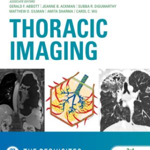 Thoracic Imaging The Requisites 3e 3rd Edition - Original PDF