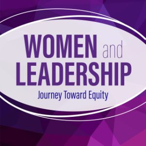 Women and Leadership: Journey Toward Equity 1st Edition - Original PDF