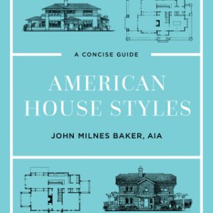 American House Styles: A Concise Guide 2nd Edition - Original PDF