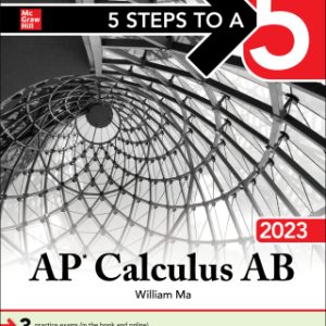 5 Steps to a 5: AP Calculus AB 2023 1st Edition - Original PDF