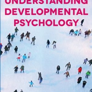 Understanding Developmental Psychology 2nd Edition - Original PDF