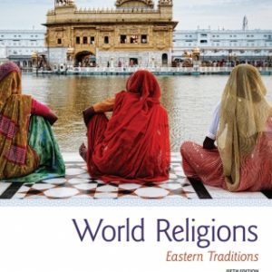 World Religions: Eastern Traditions 5th Edition - Original PDF