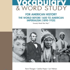 Vocabulary and Word Study for American History: The World Before 1600 to American Imperialism (1890-1920) 1st Edition - Original PDF