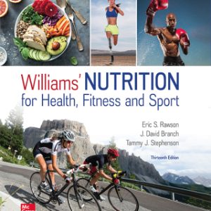 Williams' Nutrition for Health, Fitness and Sport 13th Edition - Original PDF