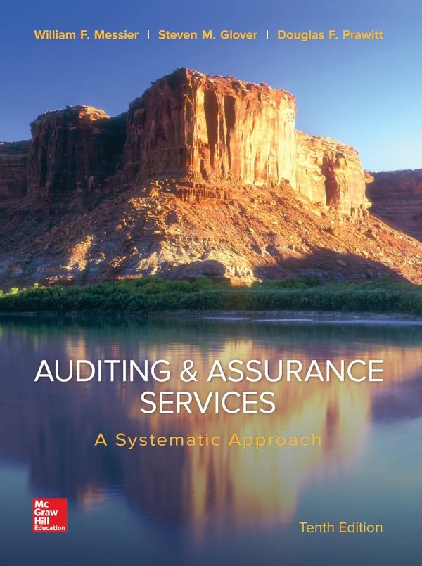 Auditing & Assurance Services: A Systematic Approach: A Systematic Approach 10th Edition - Original PDF