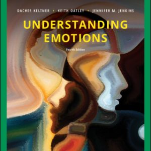 Understanding Emotions, EMEA Edition 4th Edition - Original PDF