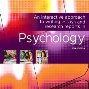 An interactive approach to writing essays and research reports in psychology 5th Edition - Original PDF