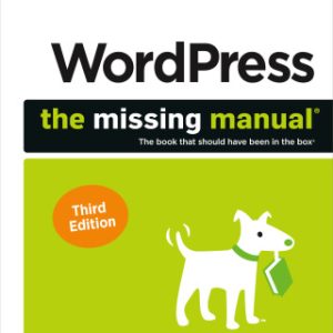 WordPress: The Missing Manual 3rd Edition - Original PDF