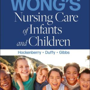 Wong's Nursing Care of Infants and Children 12th Edition - Original PDF