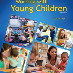 Working with Young Children 9th Edition - Original PDF