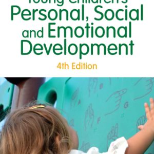 Young Children′s Personal, Social and Emotional Development 4th Edition - Original PDF