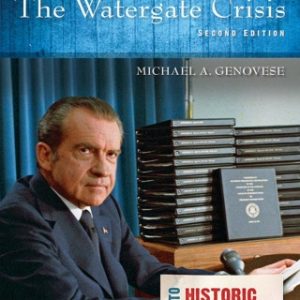 The Watergate Crisis: A Reference Guide 2nd Edition 2nd Edition - Original PDF