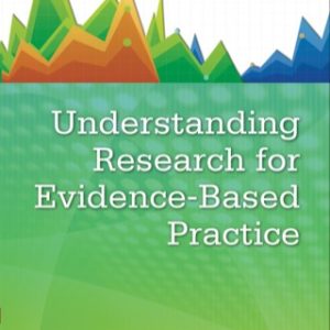 Understanding Research for Evidence-Based Practice 4th Edition - Original PDF