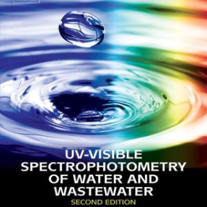 UV-Visible Spectrophotometry of Water and Wastewater 2nd Edition - Original PDF