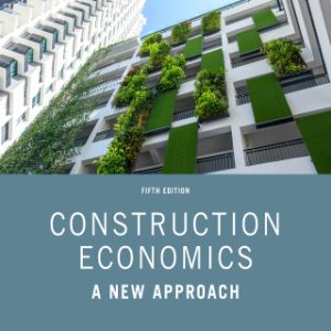 aConstruction Economics 5th Edition A New Approach - Original PDF