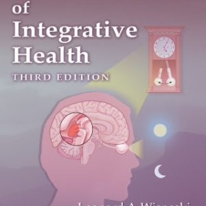 The Scientific Basis of Integrative Health 3rd Edition - Original PDF