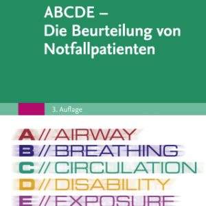 ABCDE - Die Beurteilung von Notfallpatienten 3rd Edition - Original PDF