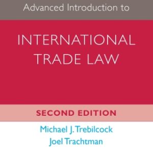 Advanced Introduction to International Trade Law 2nd Edition - Original PDF