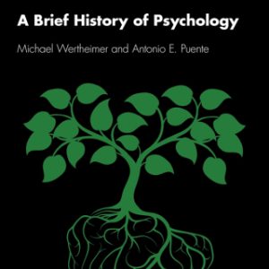 A Brief History of Psychology 6th Edition - Original PDF