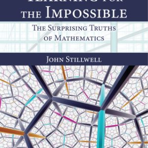 Yearning for the Impossible, The Surprising Truths of Mathematics,  2nd Edition - Original PDF