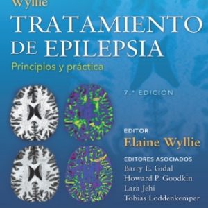 Wyllie. Tratamiento de epilepsia. Principios y práctica 7th Edition - Original PDF